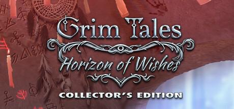 残酷谎言22：愿望的地平线 Grim Tales 22: Horizon Of Wishes