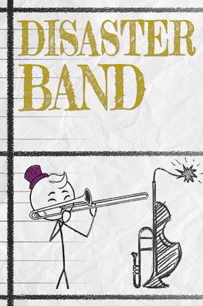 灾难乐队 Disaster Band
