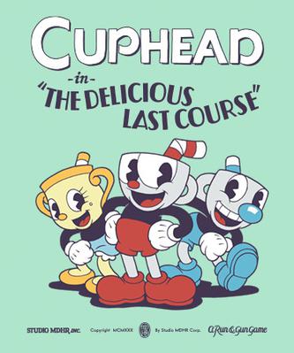 茶杯头 - 最后一道美味 Cuphead - The Delicious Last Course