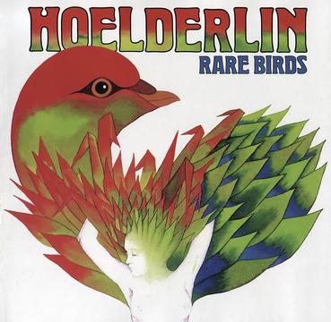 Hoelderlin - Rare Birds Hoelderlin - Rare Birds