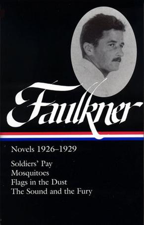 William Faulkner: Novels 1926-1929
