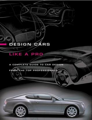 How To Design Cars Like a Pro
