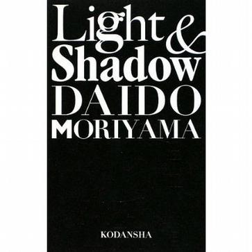 Light & Shadow 光と影 新装版