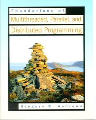 《Foundations of Multithreaded, Parallel, and Distributed Programming》txt，chm，pdf，epub，mobi电子书下载