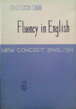 New Concept English 4, Fluency in English
