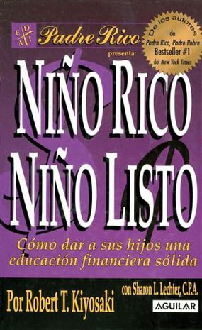 Nino Rico, Nino Listo / Rich Kid, Smart Kid (Spanish Edition)