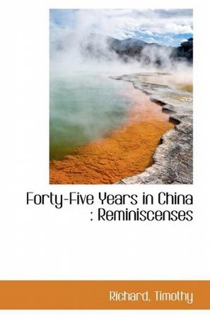 Forty-Five Years in China