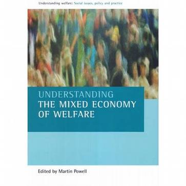 Understanding the Mixed Economy of Welfare