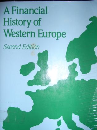 A Financial History Of Western Europe 0