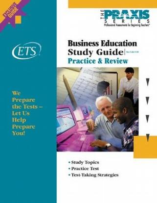 Business Education Study Guide Praxis Study Guides