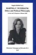 Martha C. Nussbaum Ethics and Political Philosophy