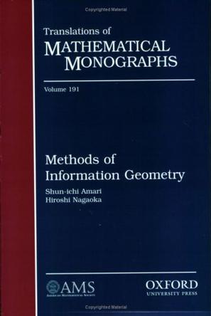 Methods of Information Geometry (Tanslations of Mathematical Monographs)