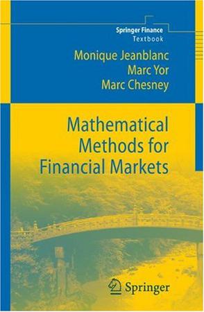 Mathematical Methods for Financial Markets (Springer Finance)