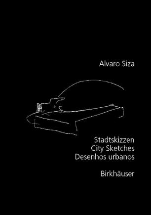 City Sketches / Stadtskizzen / Desenhos urbanos (English, German and Portuguese Edition)