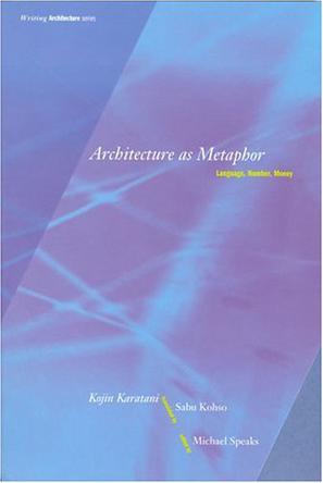 Architecture as Metaphor