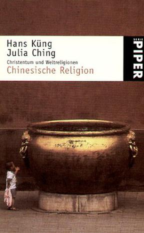 Christentum und Weltreligionen, Chinesische Religion