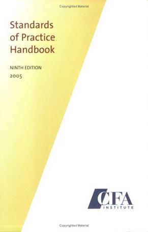 Standards of Practice Handbook, 9th Edition
