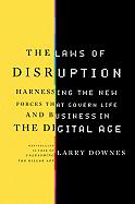 The Laws of Disruption