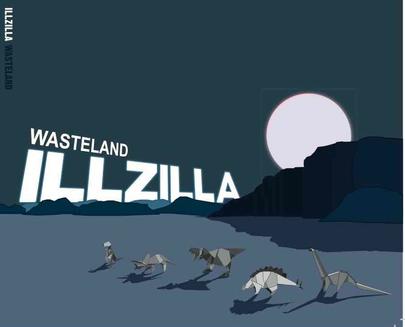 Illzilla - Wasteland Illzilla - Wasteland