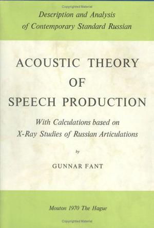 Acoustic Theory of Speech Production