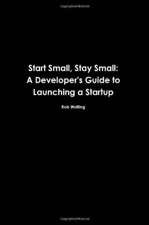 Start Small, Stay Small