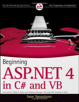 Beginning ASP.NET 4 in C# and Vb