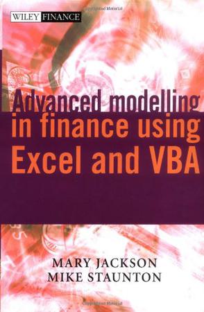 Advanced modelling in finance using Excel and VBA