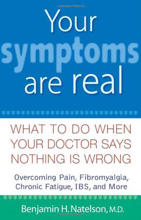 战胜隐性疾病Your Symptoms Are Real