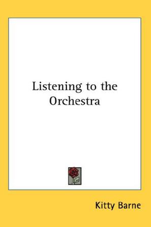 Listening to the Orchestra
