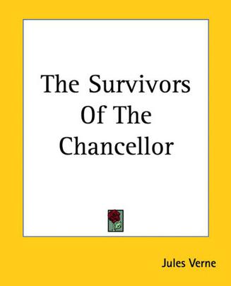 The Survivors of the Chancellor the Survivors of the Chancellor