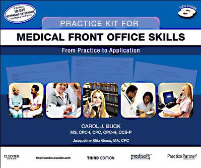 Practice Kit for Medical Front Office Skills with Medisoft Version 16 and Practice Partner V 9.3.2