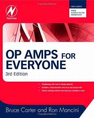 Op Amps for Everyone, Third Edition