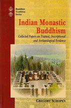 Indian Monastic Buddhism