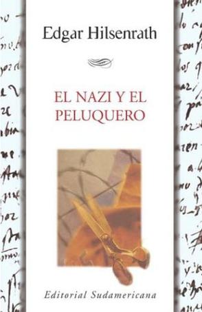 El Nazi Y El Peluquero/ the Nazi and the Hairdresser