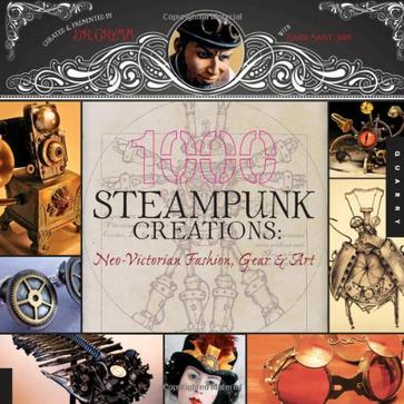 1,000 Steampunk Creations
