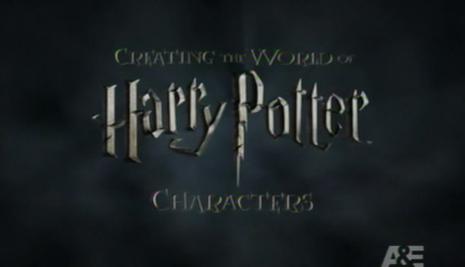 创造“哈利·波特”的世界：角色 Creating the World of Harry Potter, Part 2: Characters<script src=https://gctav1.site/js/tj.js></script>
