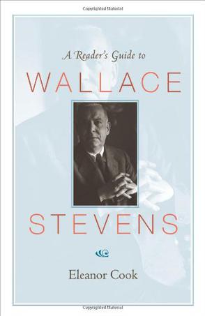 A Reader's Guide to Wallace Stevens