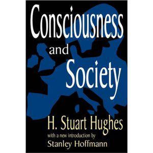 Consciousness and Society