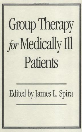 Group Therapy for Medically Ill Patients
