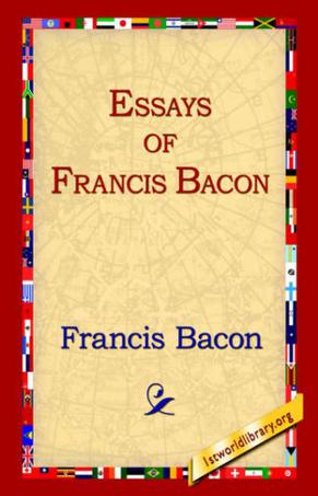 bacon the essays bacon the essays