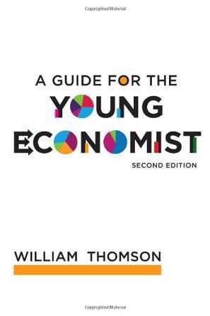 A Guide for the Young Economist