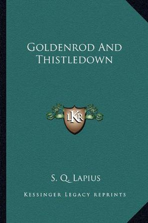 Goldenrod and Thistledown Goldenrod and Thistledown