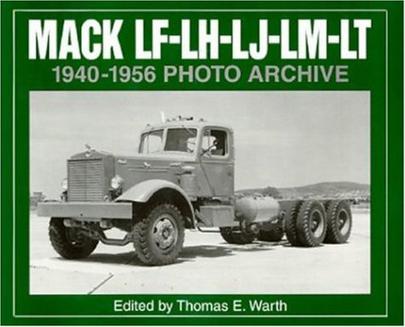 Mack LF, LH, LJ, LM, LT 1940-1956