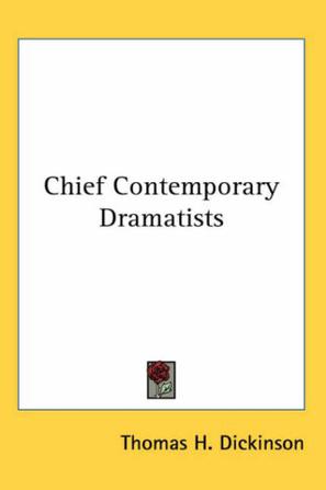 Chief Contemporary Dramatists