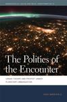 The Politics of the Encounter