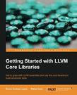 Getting Started with LLVM Core Libraries