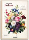 Redouté: Selection of the Most Beautiful Flowers
