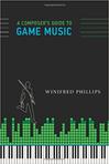 A Composer's Guide to Game Music