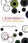 Liberalism without Perfection