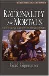 Rationality for Mortals